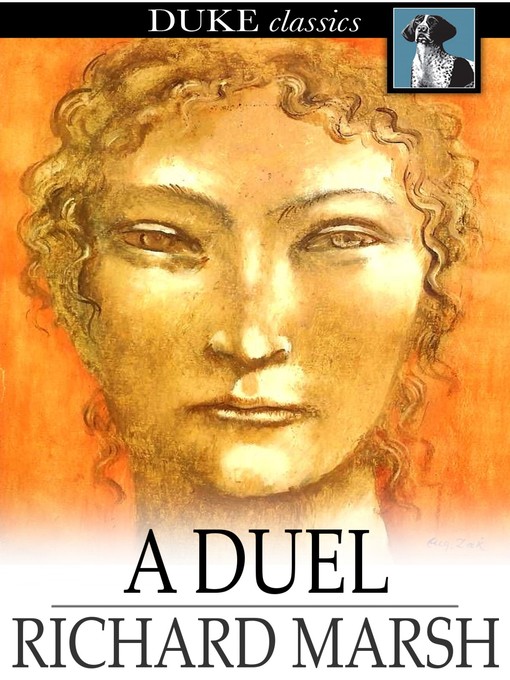 Title details for A Duel by Richard Marsh - Available